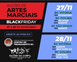 Aulo de Artes Marciais BLACK FRIDAY RC